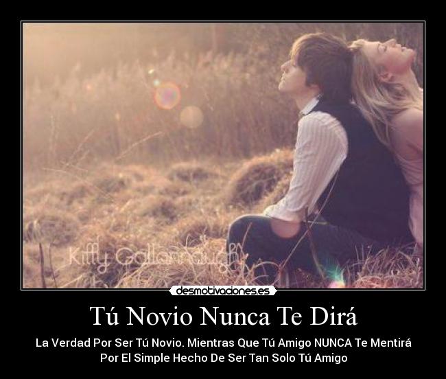 Tú Novio Nunca Te Dirá -