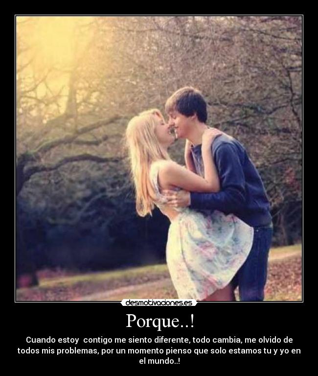 Porque..! -