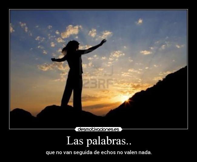 carteles chica atardecer seguir echos valer palabras nada desmotivaciones