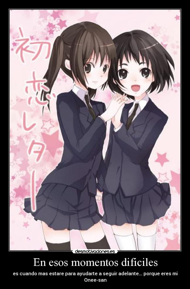 En esos momentos dificiles -