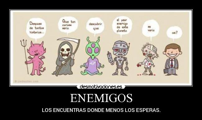 ENEMIGOS - 