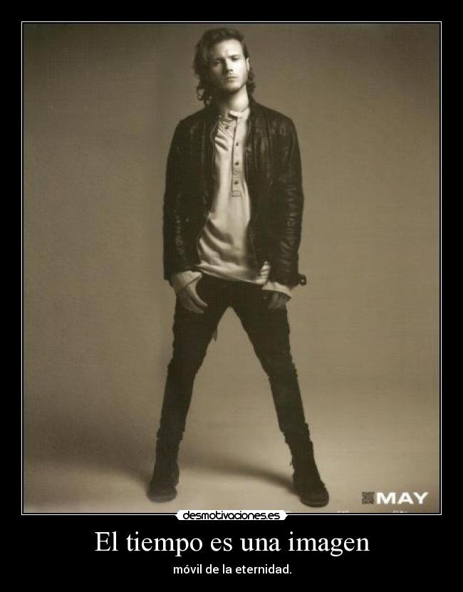 El tiempo es una imagen - móvil de la eternidad.