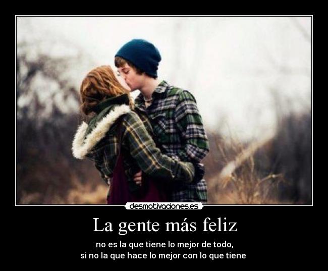 carteles gente mas feliz desmotivaciones