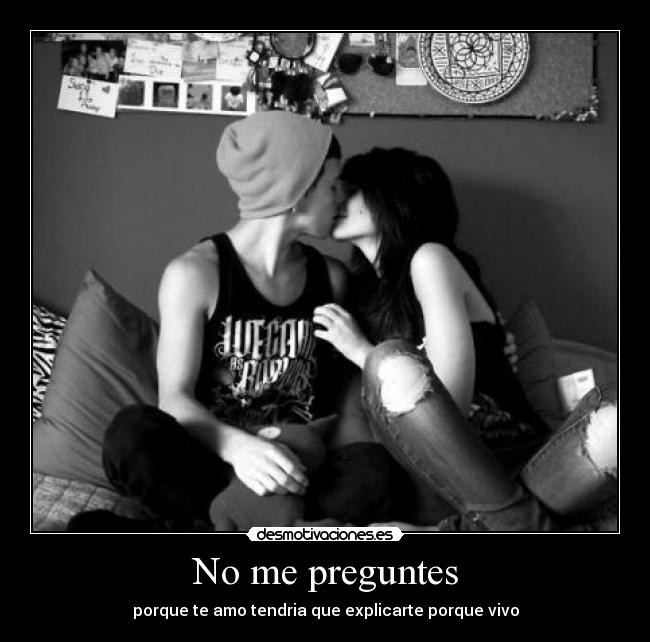 carteles amor preguntar vivir explicar desmotivaciones