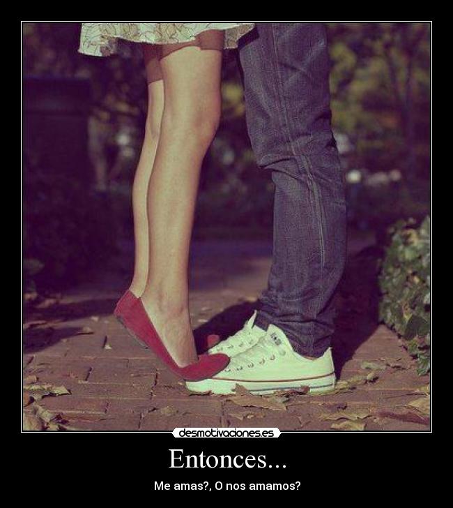 Entonces... - 