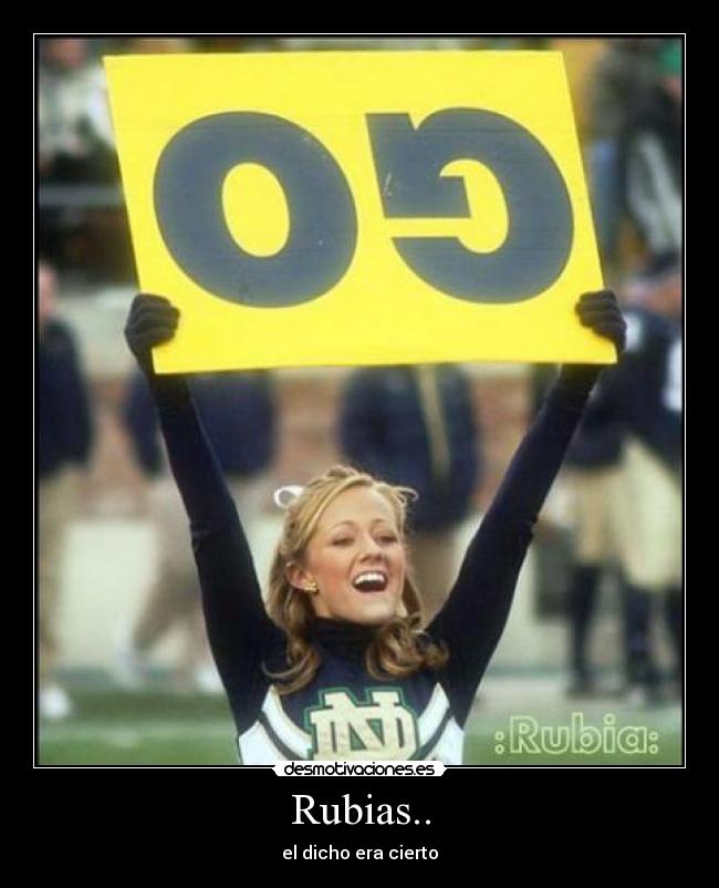 Rubias.. -