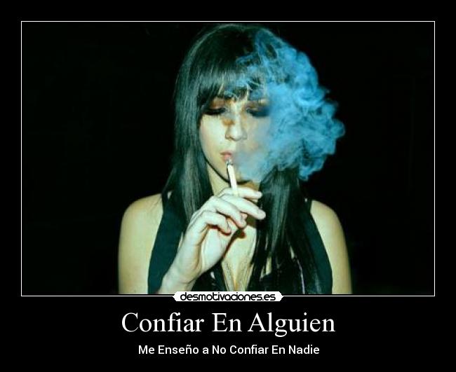 carteles confiar alguien desmotivaciones