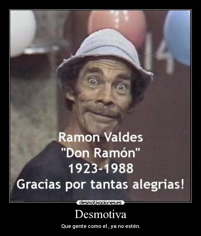 carteles don ramon desmotivaciones