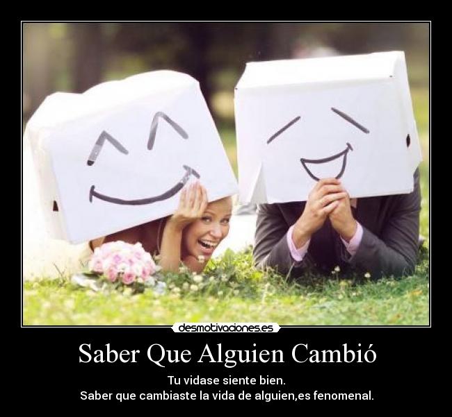 Saber Que Alguien Cambió -