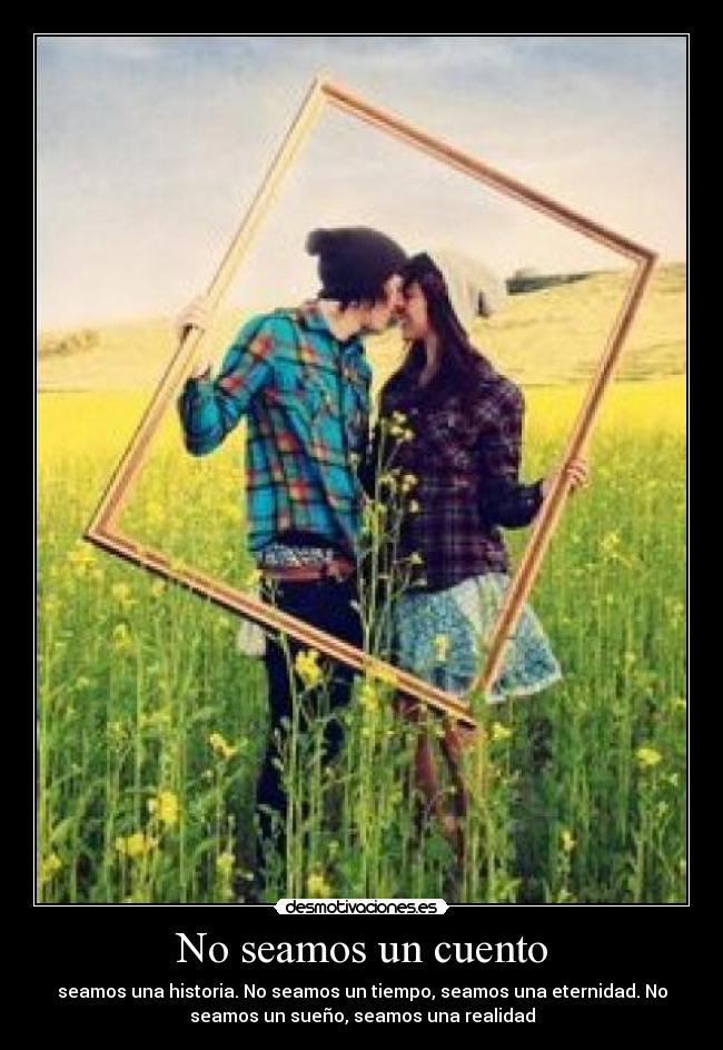 carteles seamos cuento desmotivaciones