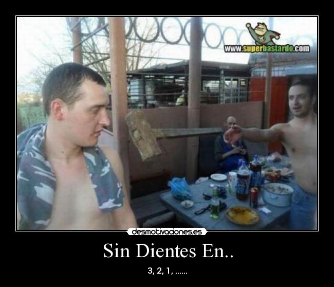 Sin Dientes En.. -