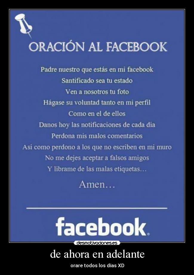 de ahora en adelante - orare todos los días XD