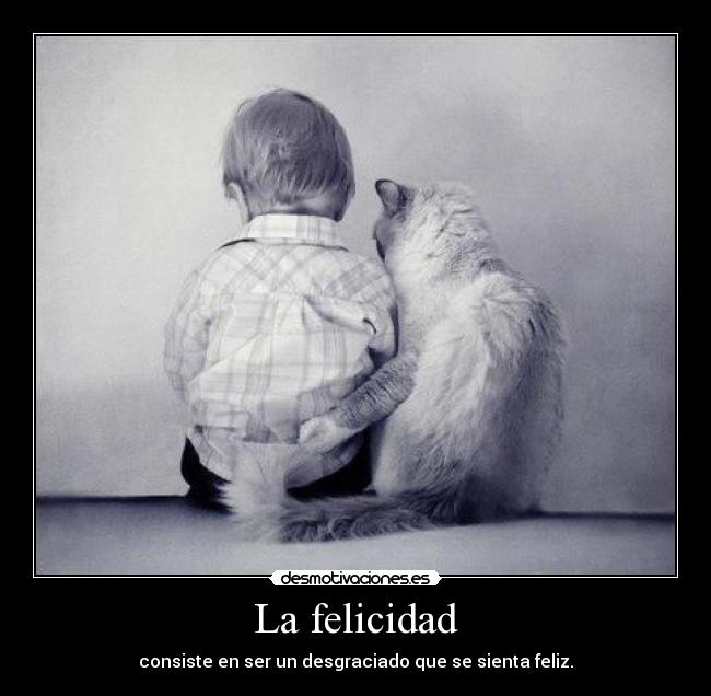 La felicidad - 