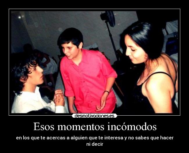 carteles akward moments hola desmotivaciones