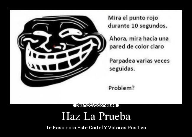 Haz La Prueba - 