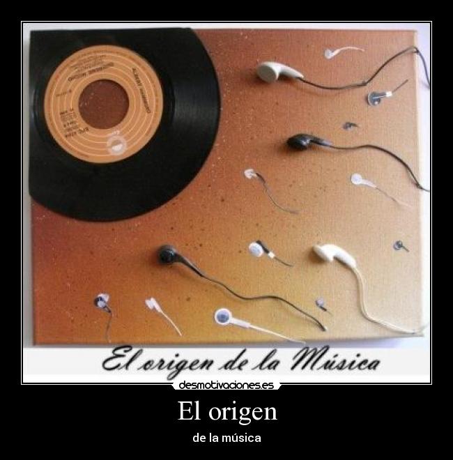El origen - de la música