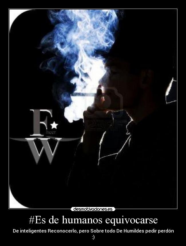 #Es de humanos equivocarse -