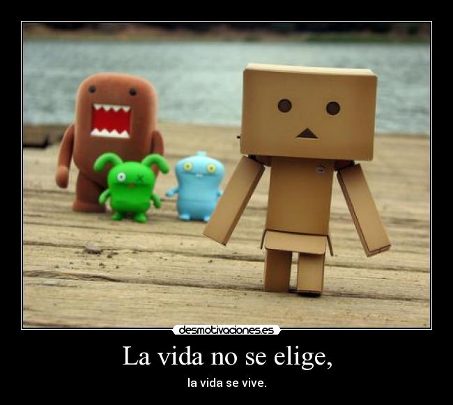 carteles vida vida desmotivaciones