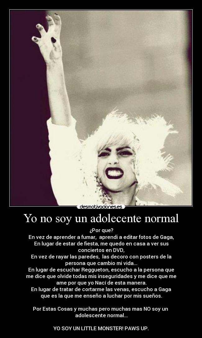 Yo no soy un adolecente normal -