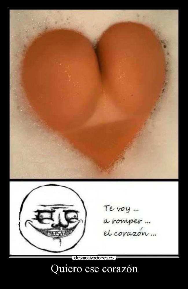 Quiero ese corazón - 