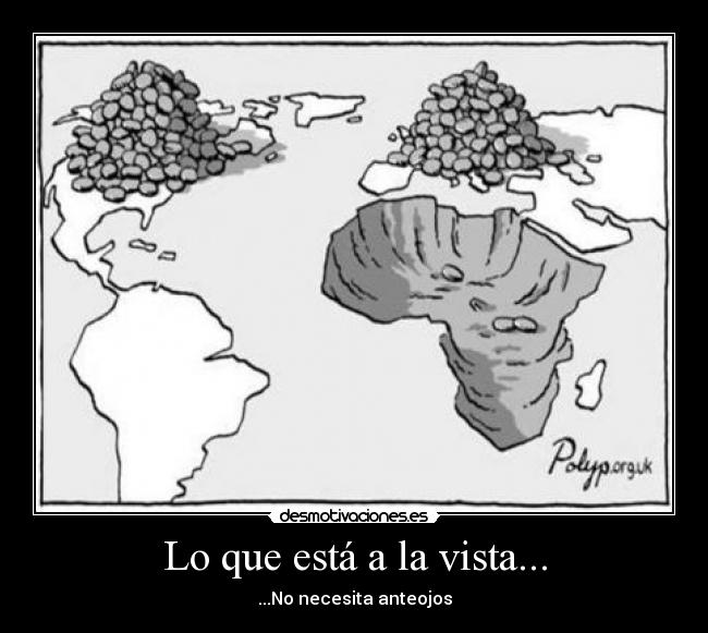 Lo que está a la vista... - ...No necesita anteojos