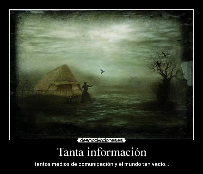 Tanta información - 