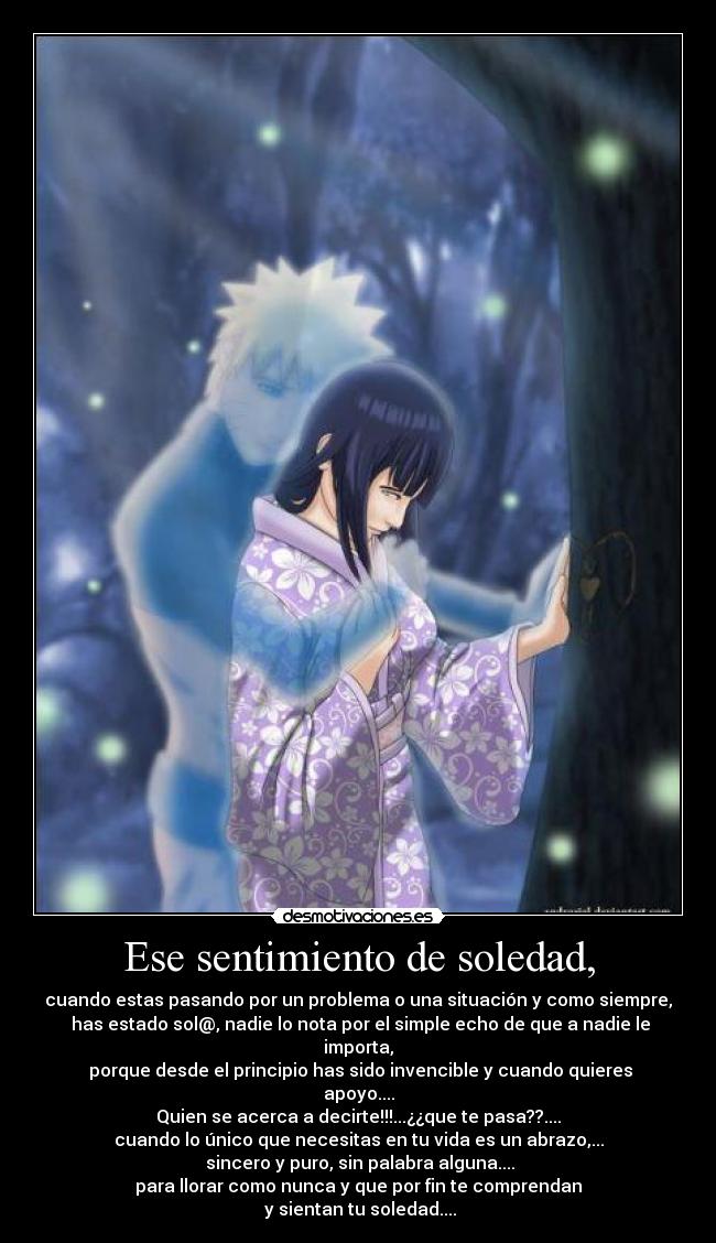 Ese sentimiento de soledad, - 