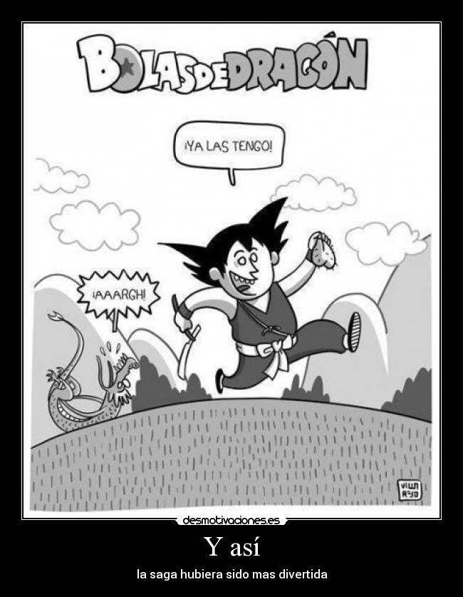 carteles las bolas del dragon desmotivaciones