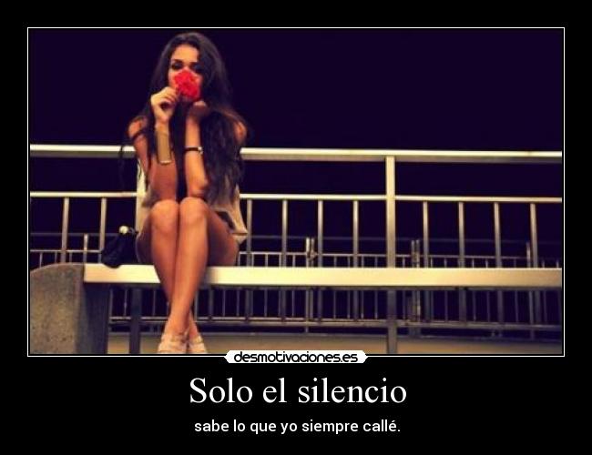 Solo el silencio -