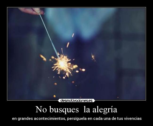 carteles alegria alegrias desmotivaciones