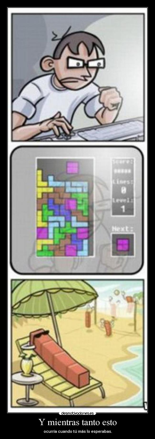 Y mientras tanto esto -