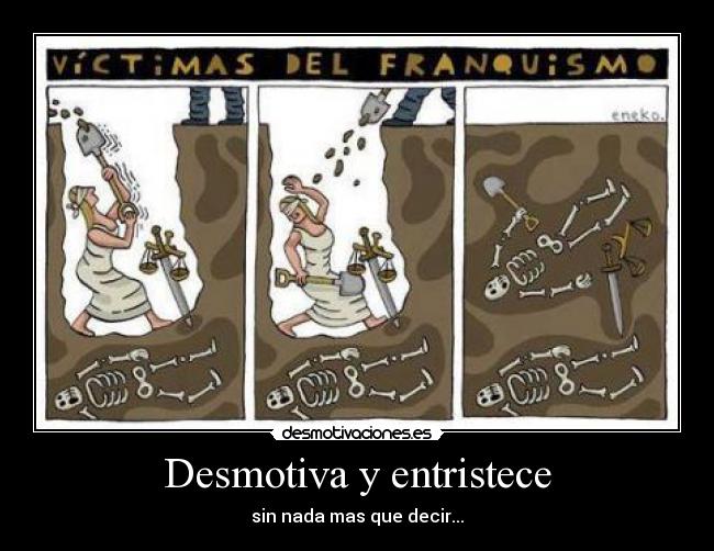Desmotiva y entristece - 