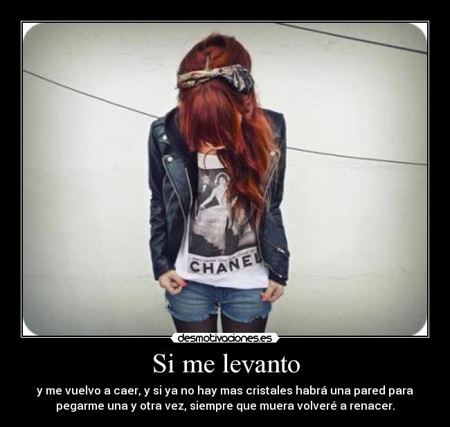 Si me levanto -