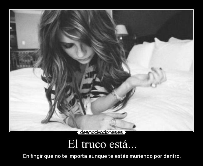 El truco está... - 