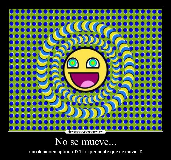 No se mueve... - 