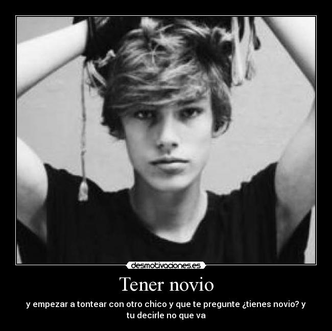 Tener novio - 