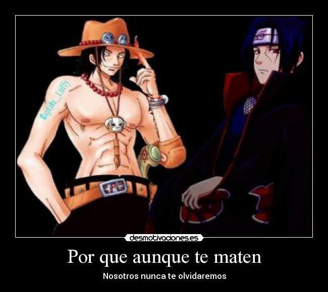 Por que aunque te maten -