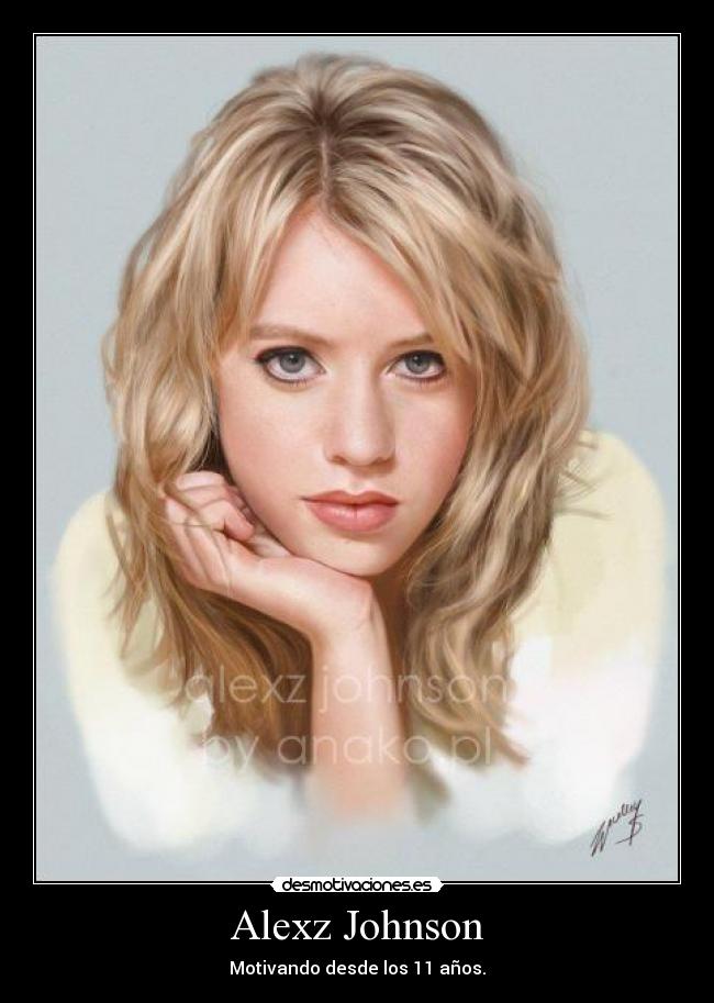 carteles alexz johnson idolo idola musica indie talento desmotivaciones