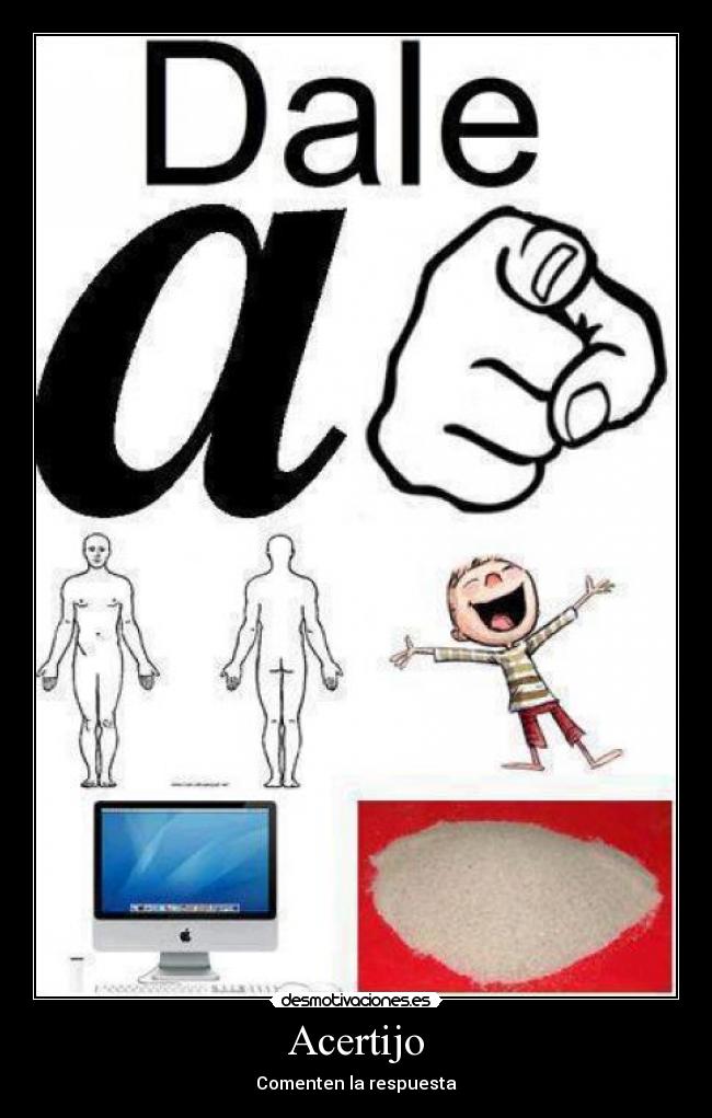 Acertijo - Comenten la respuesta