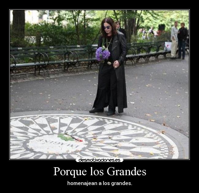 Porque los Grandes - homenajean a los grandes.