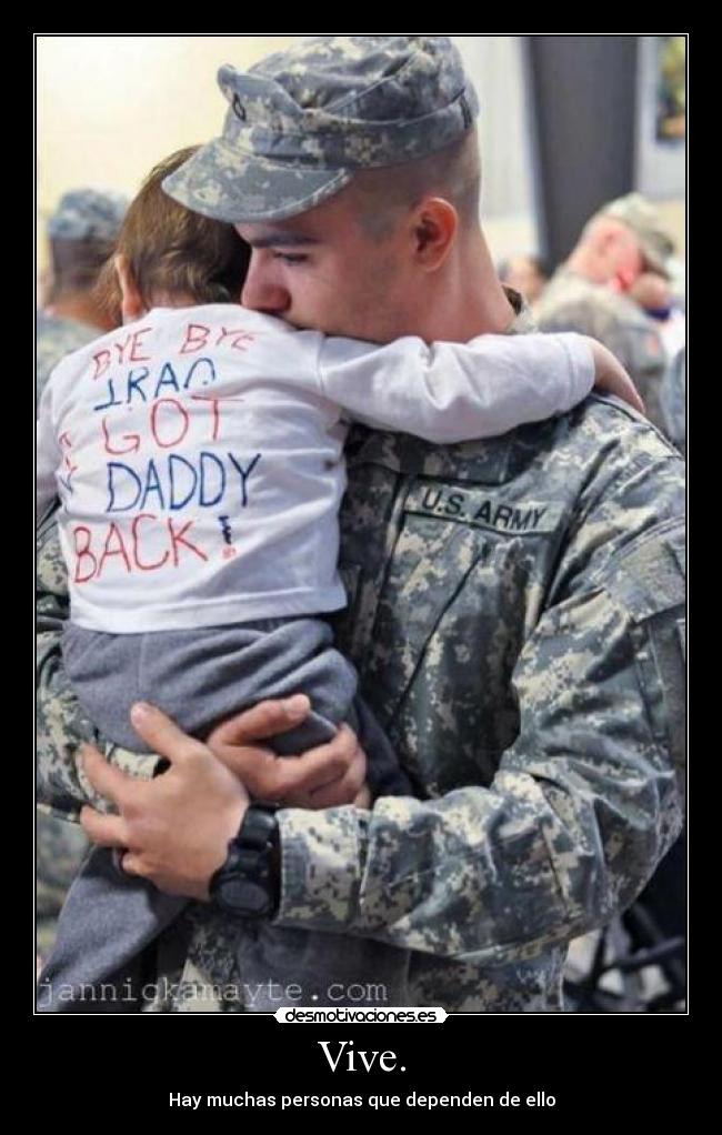 Vive. - Hay muchas personas que dependen de ello