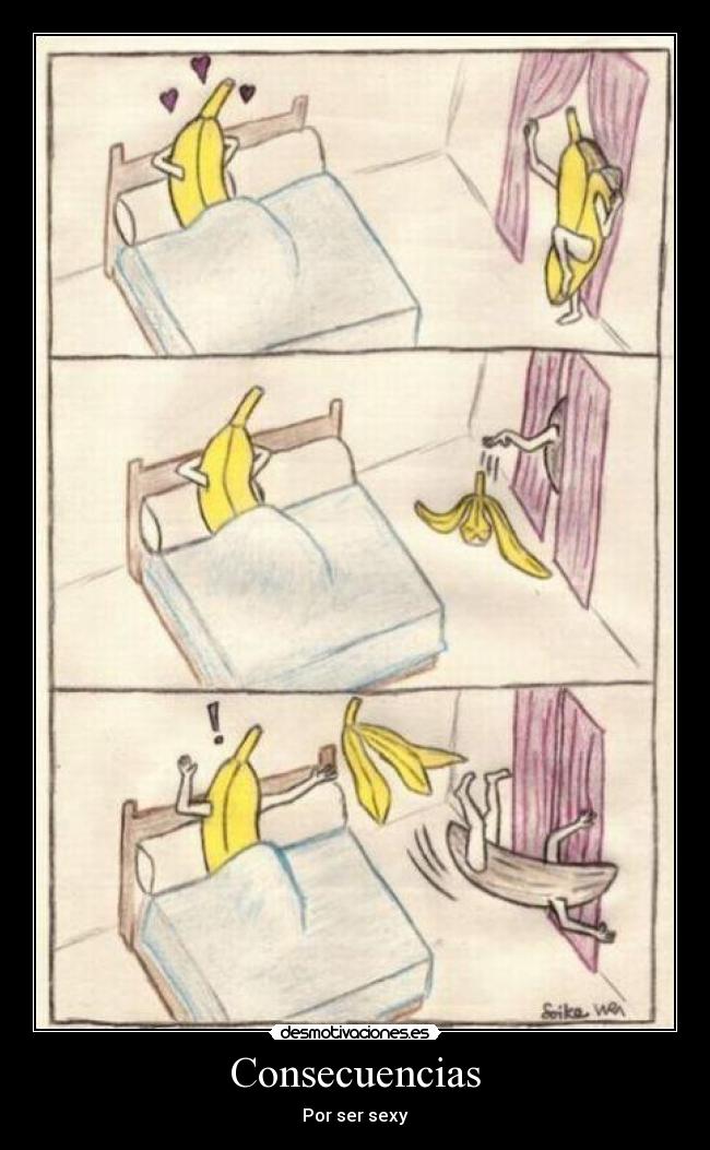 Consecuencias - Por ser sexy