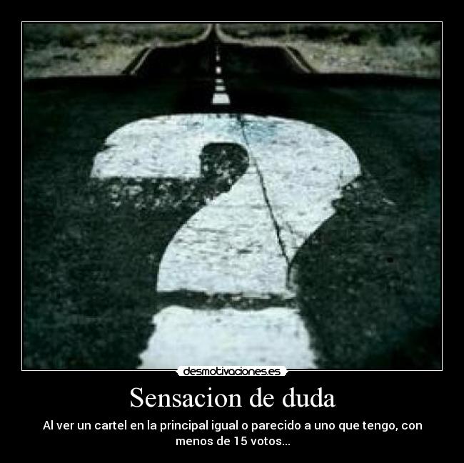 Sensacion de duda - 