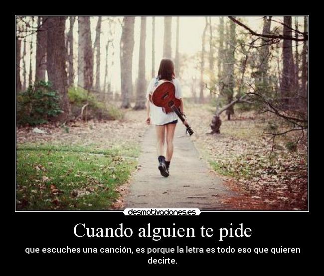Cuando alguien te pide - 