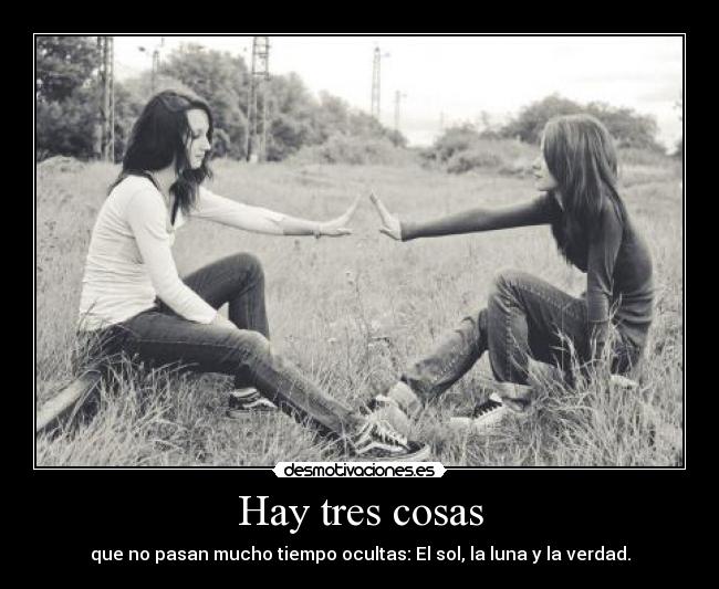 Hay tres cosas - 