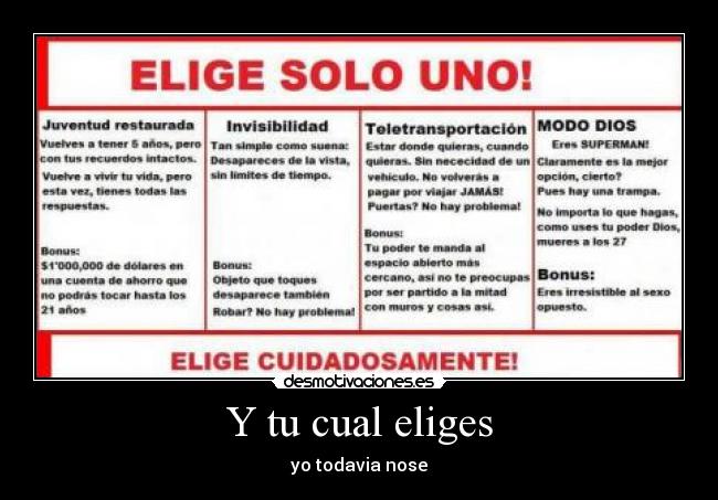 carteles solamente escoge uno desmotivaciones