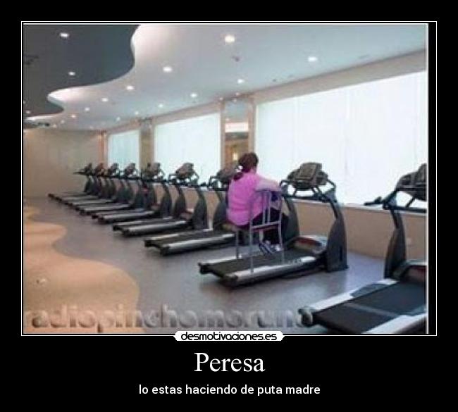 Peresa - lo estas haciendo de puta madre