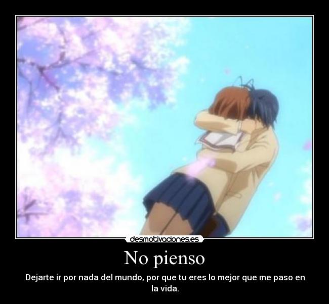 No pienso -