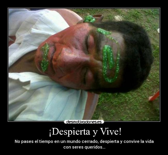 carteles dormidos perdemos despiertos encontramos desmotivaciones