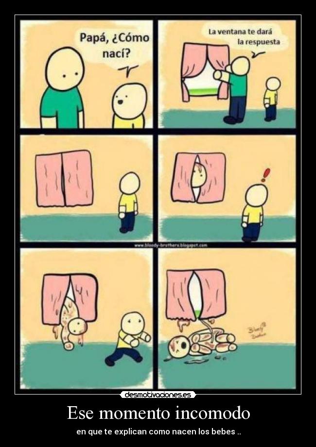 Ese momento incomodo -